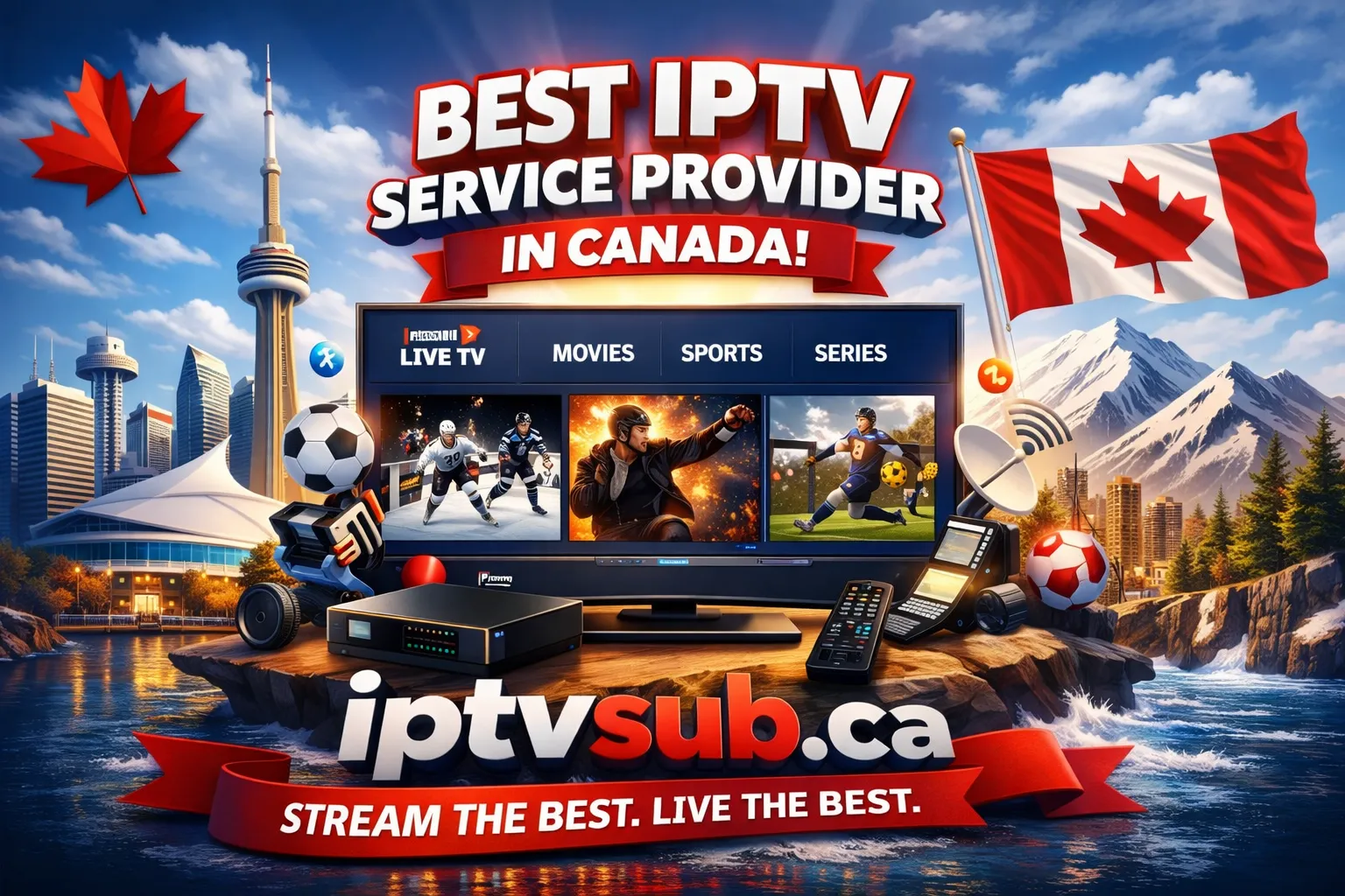 Best IPTV Service Provider in Canada